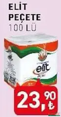 ELİT PEÇETE 100 'LÜ fiyat ve kampanya bilgisi